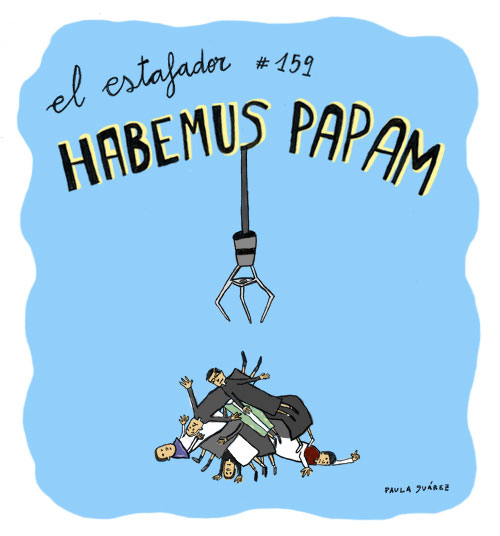 portada habemus papam EL ESTAFADOR #159: HABEMUS PAPAM
