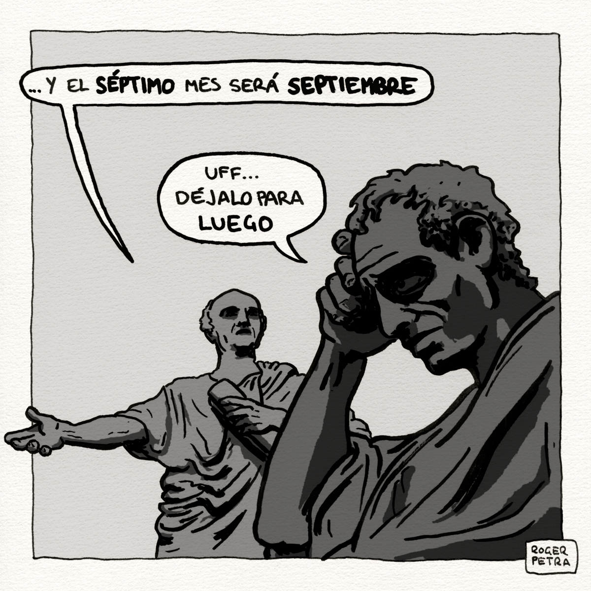 Septiembre, procrastinando desde el calendario romano... by Roger Petra
